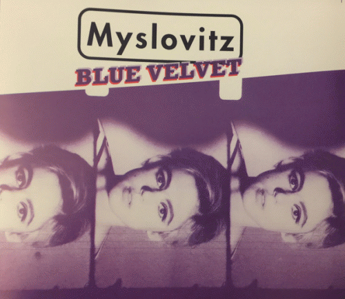 Myslovitz : Blue Velvet